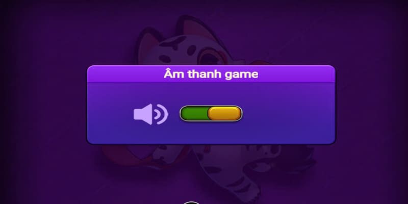 Người chơi tùy ý thay đổi âm thanh khi chơi game