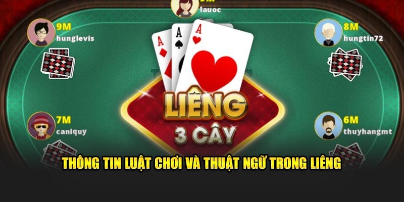 Liêng 33win có nhiều thuật ngữ siêu logic