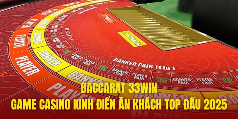 Baccarat 33win