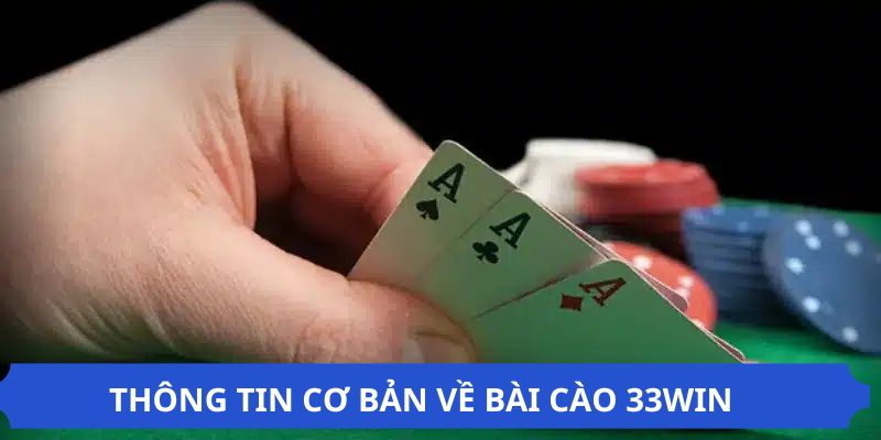 Thông tin về bài cào 33win